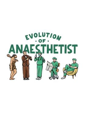 Evolution of Anaesthetist