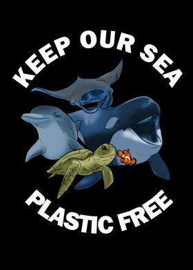 Keep The Sea Plastic Free 