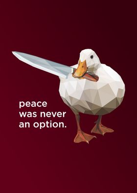 peace was never an option