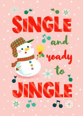 Single and ready to Jingle