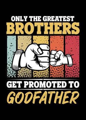 Only the Greatest Brothers