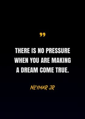 Neymar Jr Quotes 