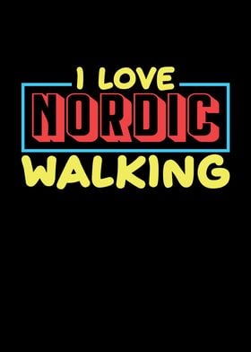 I Love Nordic Walking