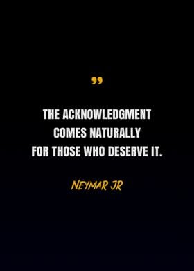 Neymar Jr Quotes 