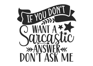 Sarcastic Answer