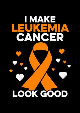 I Make Leukemia Cancer