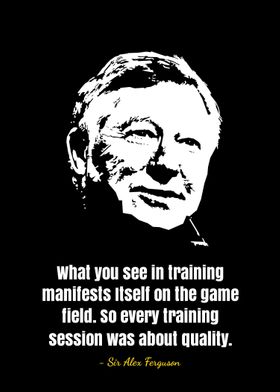 Sir Alex Ferguson quotes 