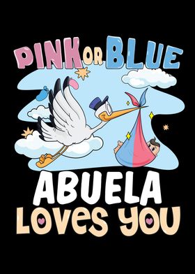 Pink or Blue Abuela Loves