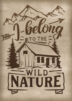 Belong to the wild nature