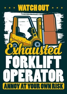 Exhausted Forklift