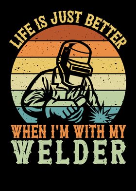 Welder saying