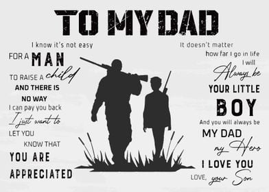 To My Dad and Son Hunting