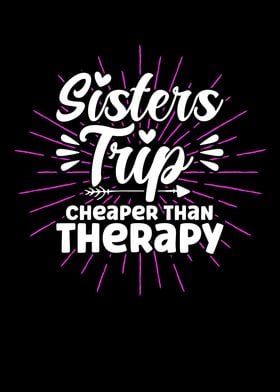 Sisters Trip Cheaper Than