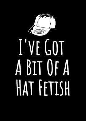 A Hat Fetish