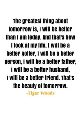 Tiger Woods quotes 