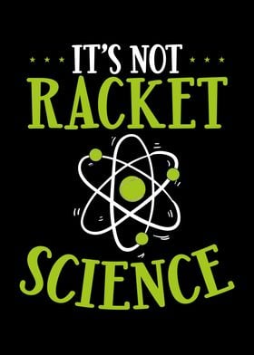 Its not racket science