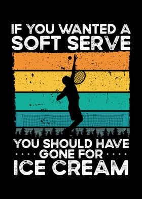 If you wanted a soft serve