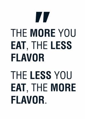 Eat and Flavour Quotes