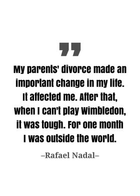 Rafael Nadal quote