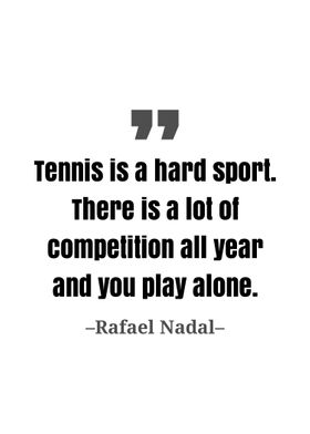 Rafael Nadal quote