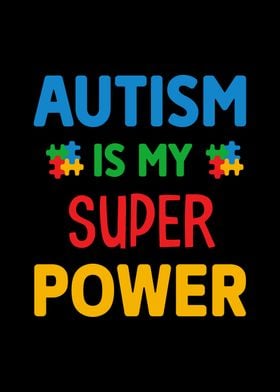 Autism is my super power