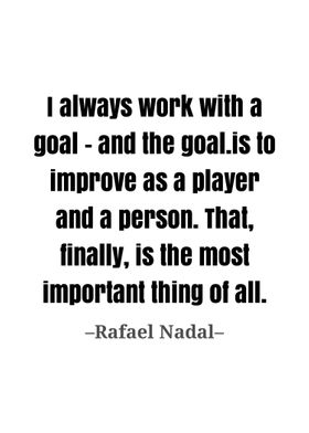 Rafael Nadal quote