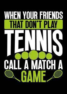 Call a tennis match