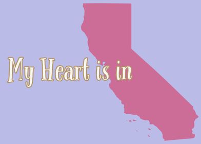 My Heart Is in California