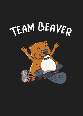 Team Beaver Cute Animal