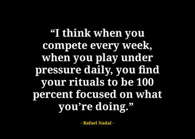 quotes Rafael Nadal 