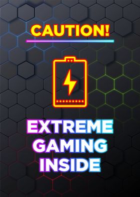 extreme gaming inside