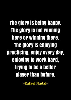 Rafael Nadal quote