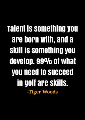 Tiger Woods quotes 