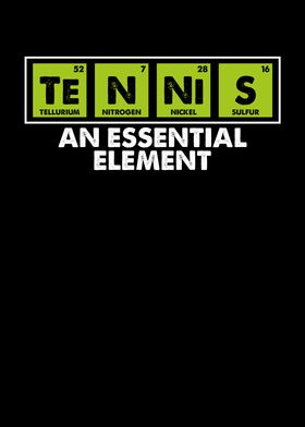 Tennis is an essential ele