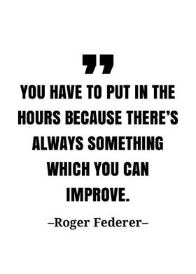 Roger Federer quote