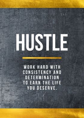 Hustle motivational art