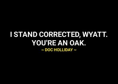 Doc Holliday quotes 