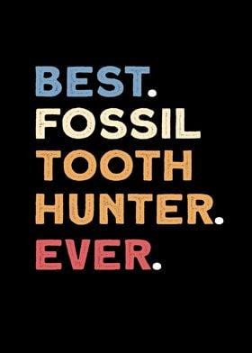 Best Fossil Tooth Hunter