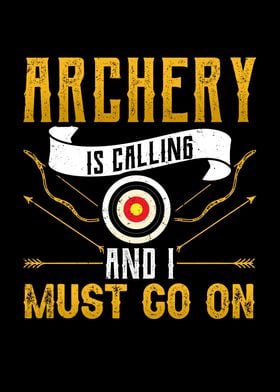 Archery is calling