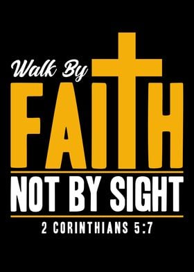 Walk By Faith Not By Sight