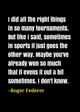 Roger Federer quote