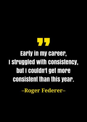 Roger Federer quote