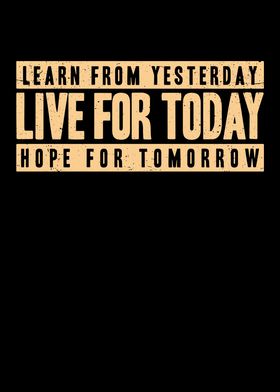 Learn From Yesterday Live