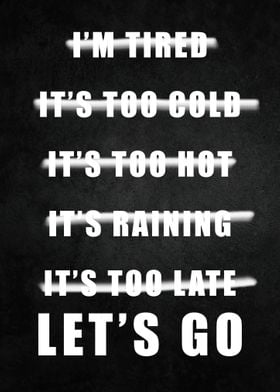 Lets Go No Excuses Gym