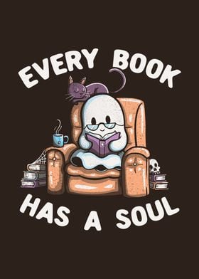 Every Book Has a Soul