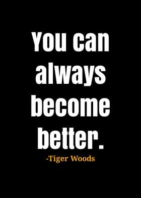 Tiger Woods quotes 