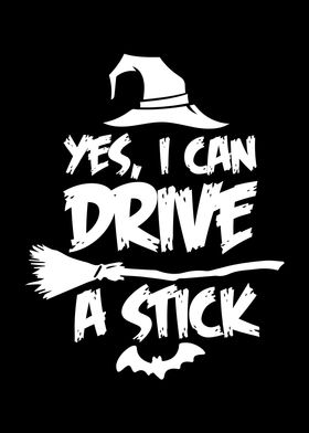 Yes I can drive A Stick