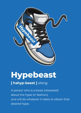 Hypebeast Inspirational