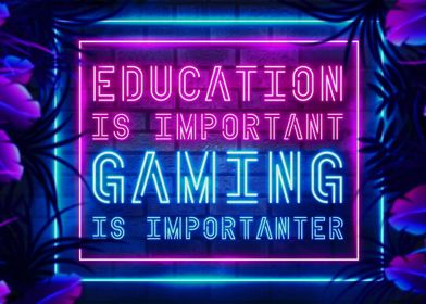 Funny Gaming Neon Quote