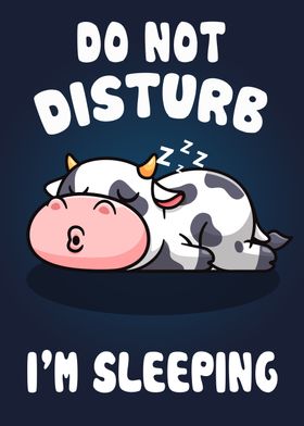 Cow Sleep Dont Disturb